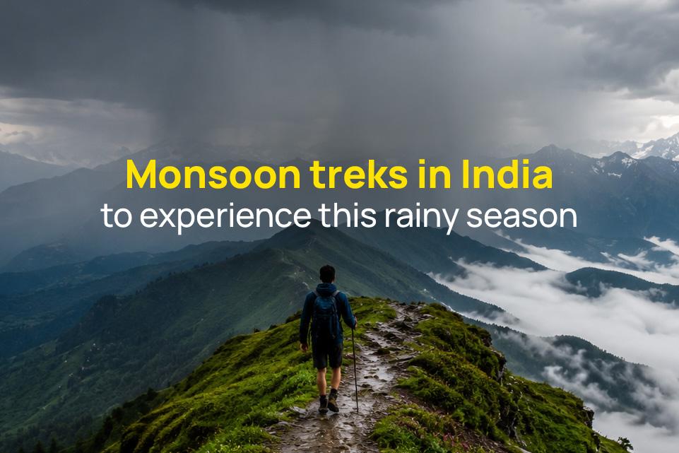 Monsoon Treks in India: 10 Incredible Trails Every Backpacker Should Experience